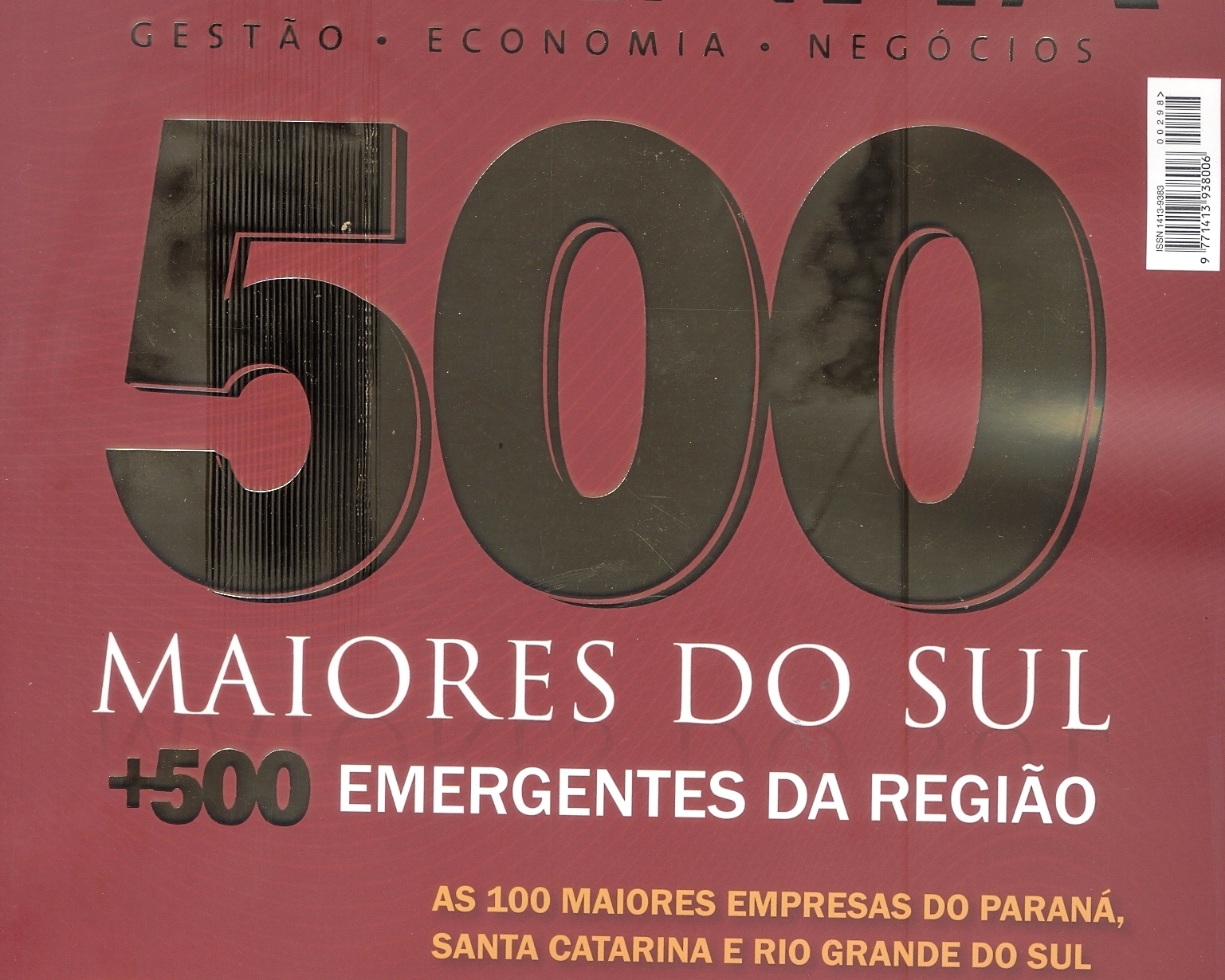 Ferroeste e empresas públicas do PR estão no ranking das 500 maiores do Sul