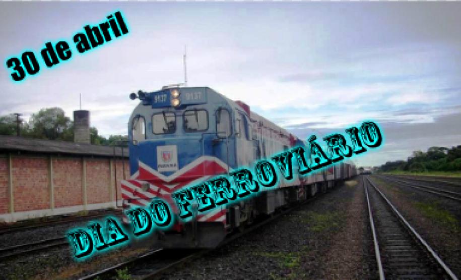 Dia do Ferroviário: 30 de abril
